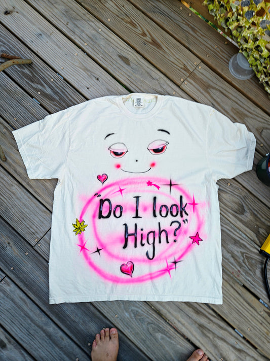 "Do I Look High?" size 2XL