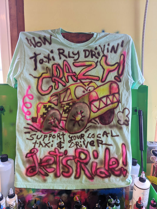 "TAXI RLY DRIVING CRAZY" size large